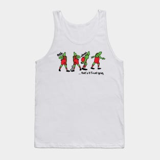 Grinch That's It I'm Not Going , Red Tank Top